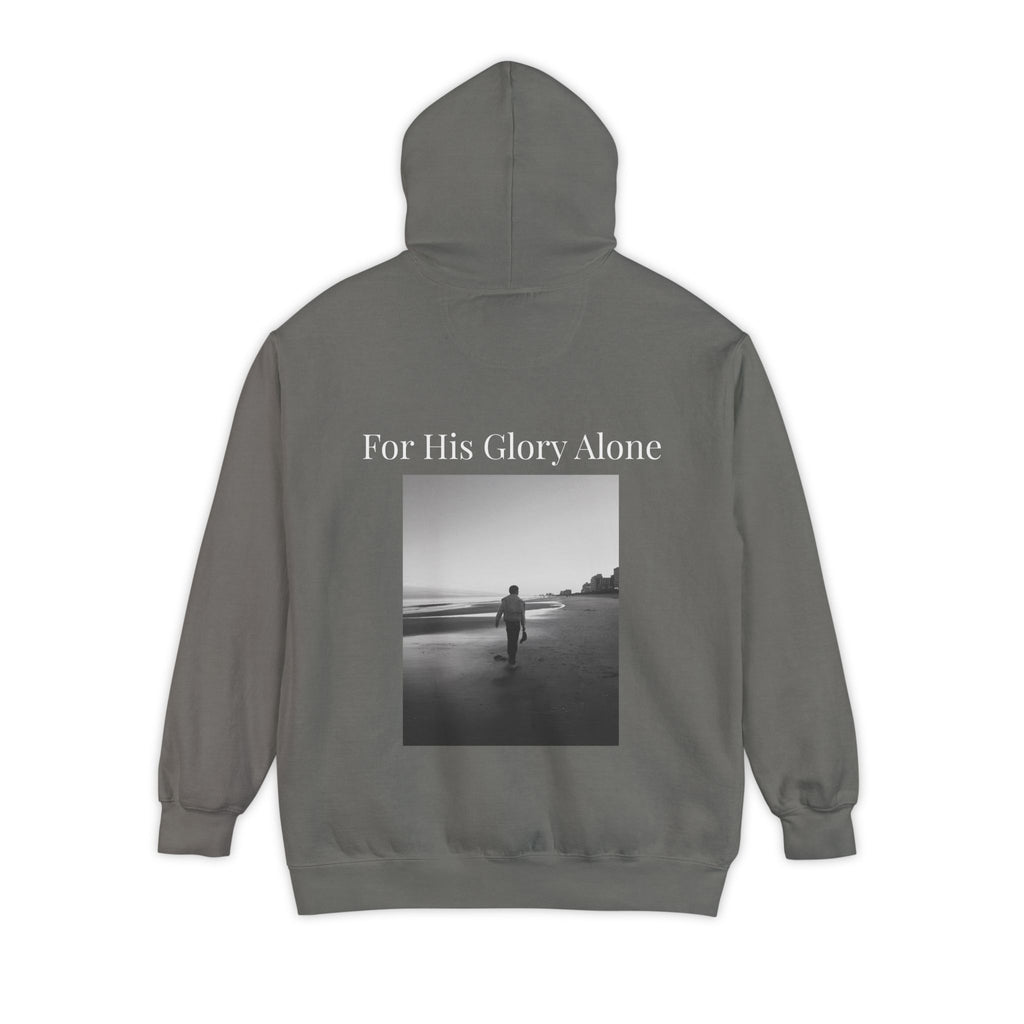 Gloria Hoodies — "For His Glory Alone" (Psalm 115:1)