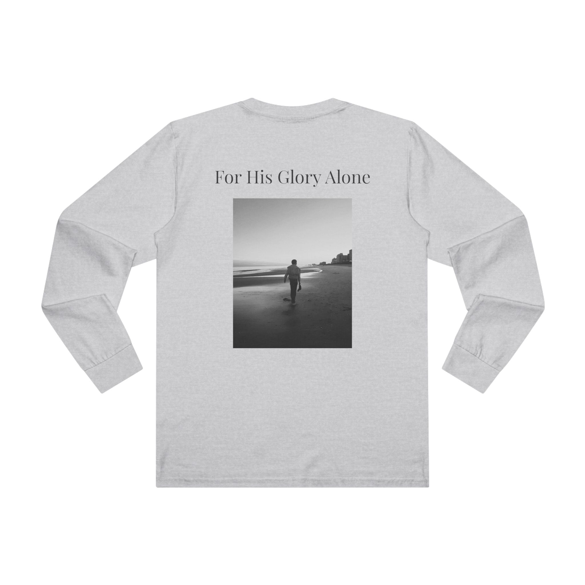 Gloria Long sleeve — "For His Glory Alone" (Psalm 115:1)