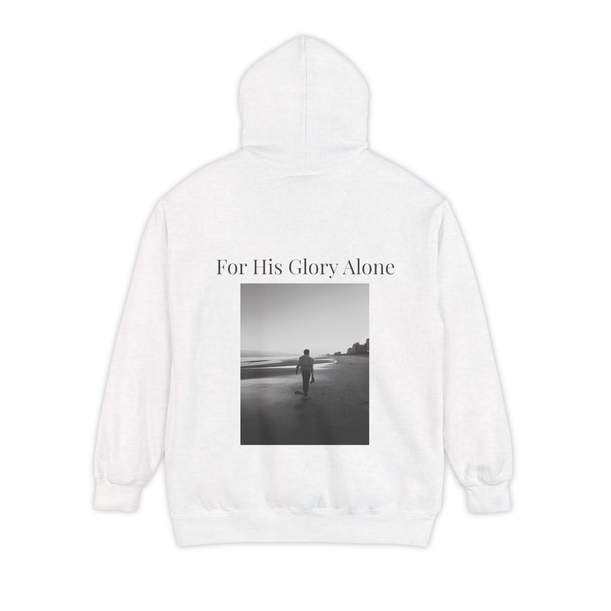 Gloria Hoodies — "For His Glory Alone" (Psalm 115:1)