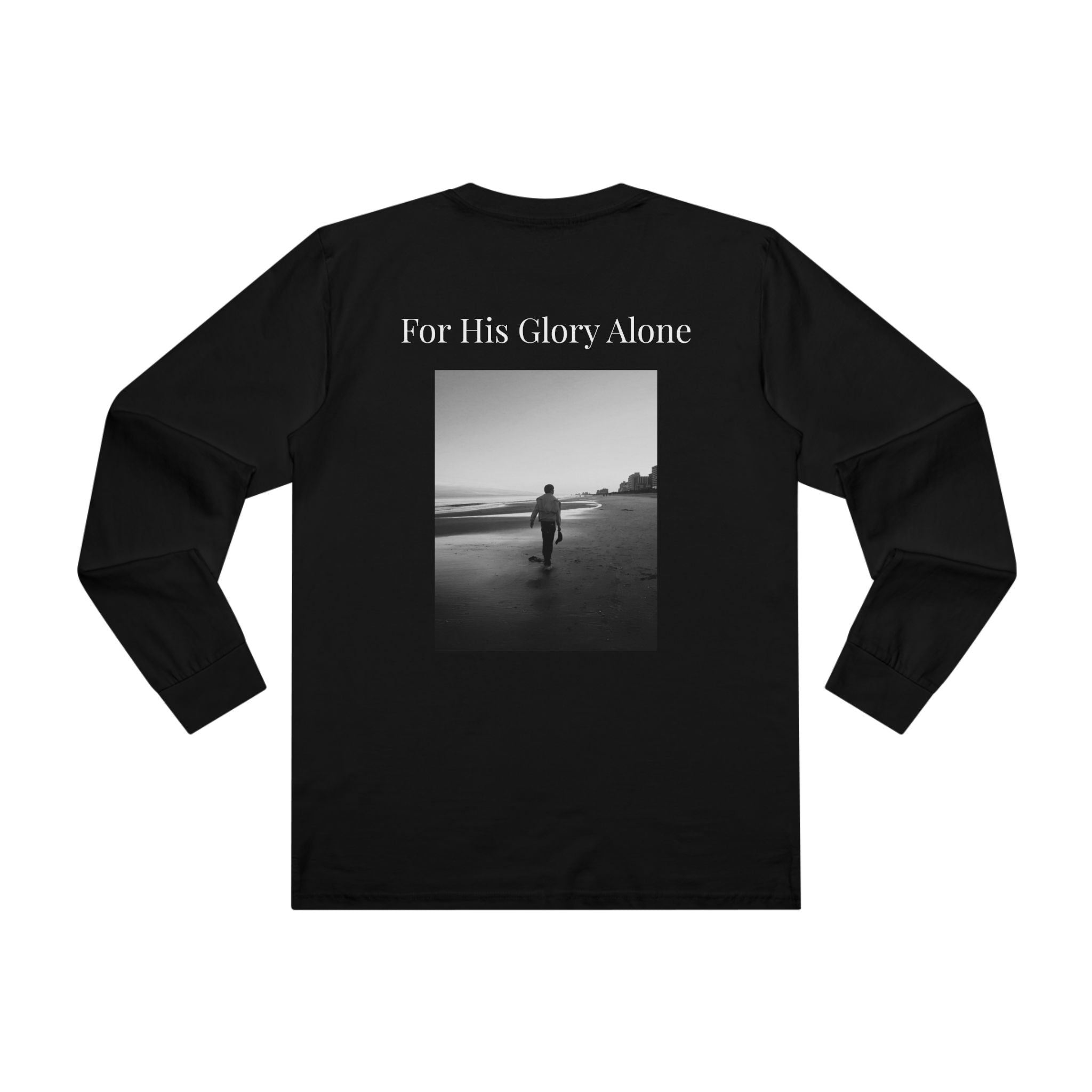 Gloria Long sleeve — "For His Glory Alone" (Psalm 115:1)